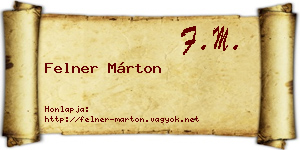 Felner Márton névjegykártya
